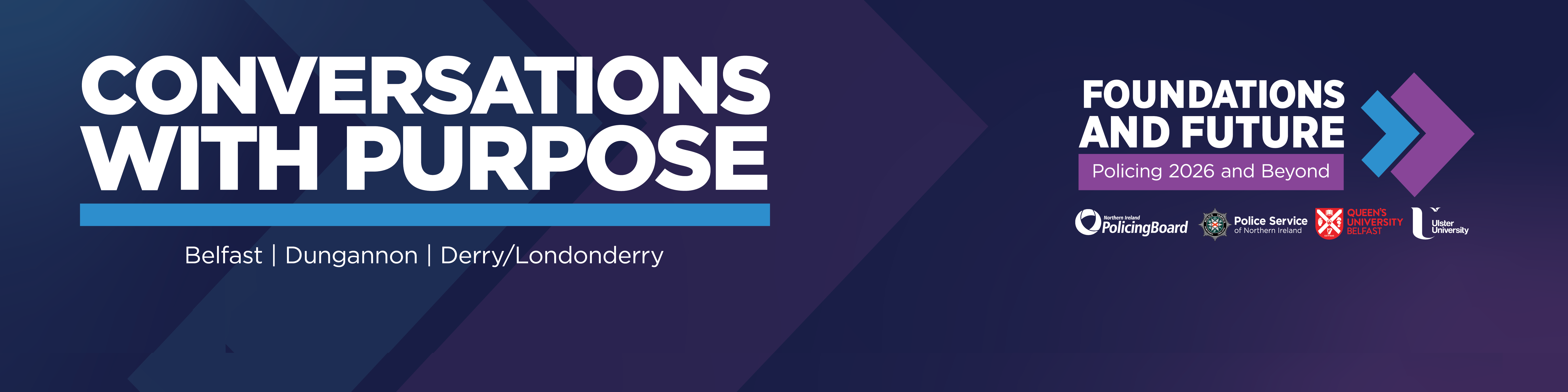 CONVERSATIONS WITH PURPOSE - FOUNDATIONS AND FUTURE: POLICING 2026 AND BEYOND